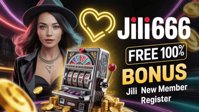 Jili New Member Register Free 100 - Best Slot Casino