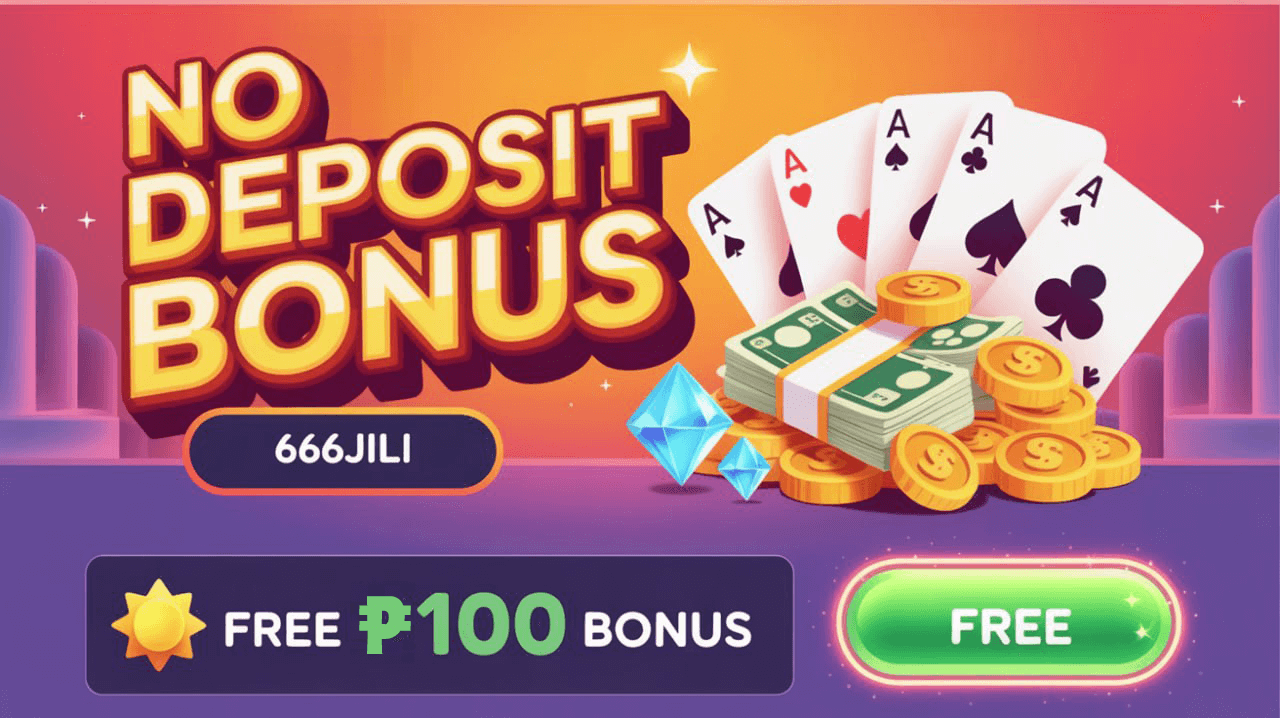 Jili Free 100 No Deposit Bonus | 666jili